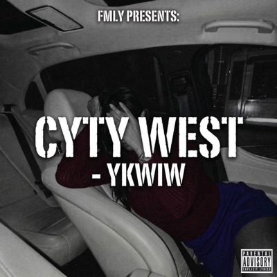 YKWIW (feat. Cyty West) - Single