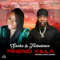 Friend Killa