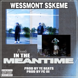 F**k That (feat. YB Ea$e) WeSSmont SSkeme