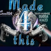 Made 4 This - Single - sCareCrow