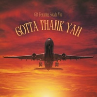 Gotta Thank Yah - Single - GB & Solachi Voz