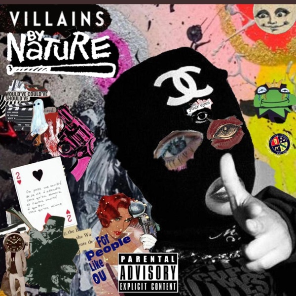 Villains By Nature (feat. JOHNNYTRA$H) - EP