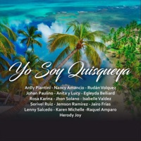 Yo Soy Quisqueya - Single - Anlly Piantini, Nancy Amancio, Egleyda Belliard, Isabelle Valdez, Anita y Lucy, Herody Joy, Jairo Frias, Jameson Ramírez, John Solano, Johan Paulino, Karen Michelle, Lenny Salcedo, Raquel Amparo, Rosa Karina, Rudan Volquez & Soribel Ruiz