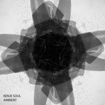 Escucha AMBIENT de KENJE SOUL.