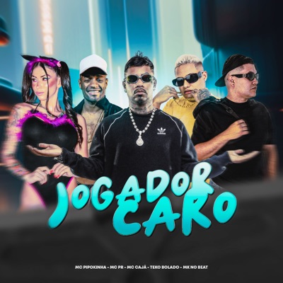 Jogador Caro (feat. MC Caja & Teko Bolado) - Single