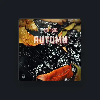 Listen to Cet-Distic, watch music videos, read bio, see tour dates & more!