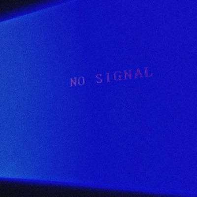 NO $iGNAL - Single