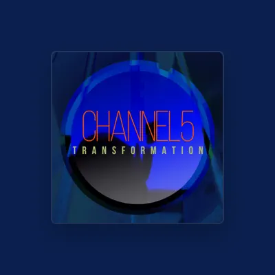 Listen to Channel 5, watch music videos, read bio, see tour dates & more!
