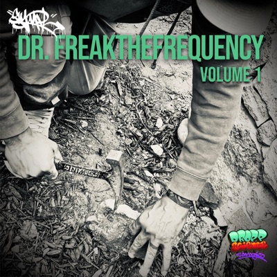 Dr. Freakthefrequency: Volume 1 - EP