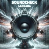 Soundcheck Lambada (feat. Ragatak Battle) [8d Version] artwork