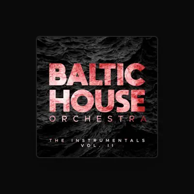 Listen to Baltic House Orchestra, watch music videos, read bio, see tour dates & more!
