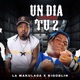 Un Día Tu 2 Single