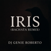 IRIS Bachata - Dj Genie new Single
