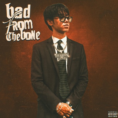 Bad From The Bones - Single