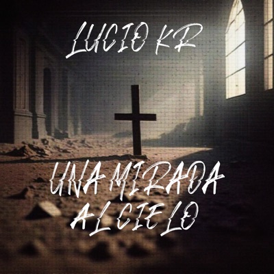 Una Mirada al Cielo - Single