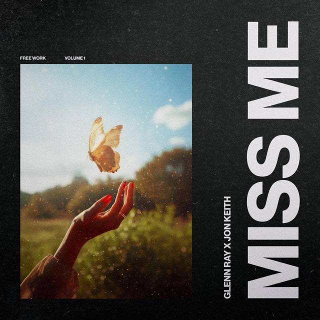 Miss Me (feat. Jon Keith) - Single