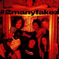 2 many fakez (remix) - Single - oliver2cups