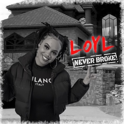 NEVER BROKE - Single