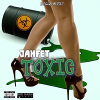 Toxic - Single - Jahfet