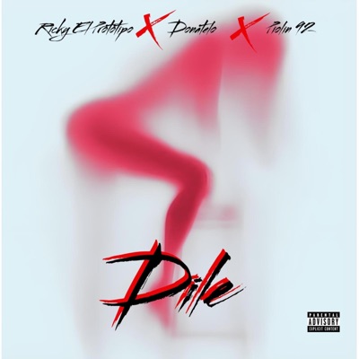 Dile (feat. Donatelo & Piolín 92) - Single