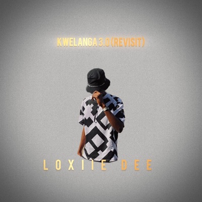 Loxiie Dee - Kwelanga 3.0 (revisit) [Sgija version]