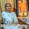 Karena Ku Sayang - Single