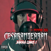 Barra Libre I - Single - Cesarandearan & Perro Zw