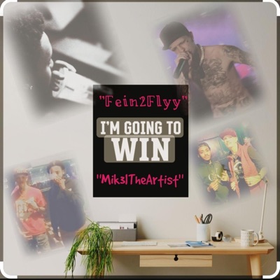 Going to win (feat. Mik3lTheArtist) - Single