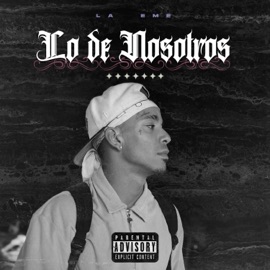 Lo De Nosotros (feat. LA EME) FREDDYKZEN