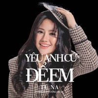 Yêu Em Cứ Để Anh - Single - Tú Na