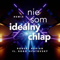 Nie som idealny chlap — Robo Opatovsky