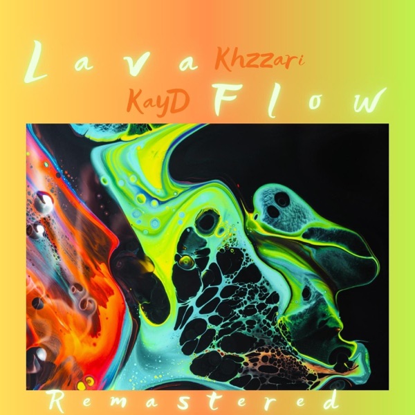 Lava Flow (feat. KayD)