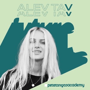 Future Talent 2025: Alev Tav (DJ Mix)