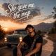 She Gave Me The Map Single