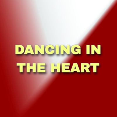 Dancing In The Heart