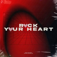 Rock Your Heart - Single - Druman