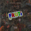 Cholos - FRUTi, Los Dutis & Freebot