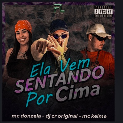 Ela Vem Sentando por Cima - Single