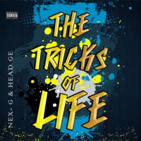 The Tricks Of Life - EP - Head Ge & NEX-G