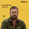 Lee Brice - Time Will Tell