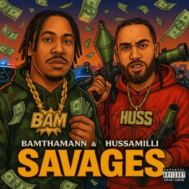 SAVAGES (feat. HussaMilli) Bamthamann