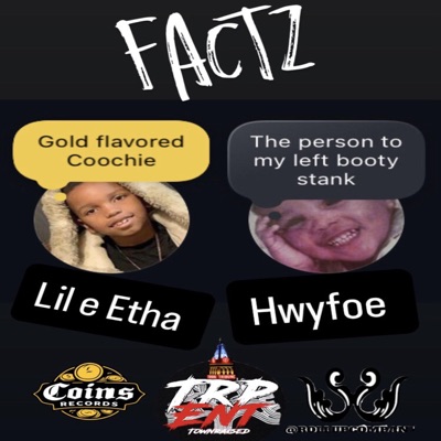 Factz (Lost Files 2021) (feat. Hwy Foe) - Single