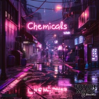 Chemicals - EP - Future Magic & Robert Voxx