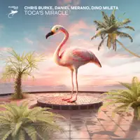 Toca's Miracle — Chris Burke/Daniel Merano/Dino Mileta