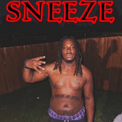 SNEEZE - Single