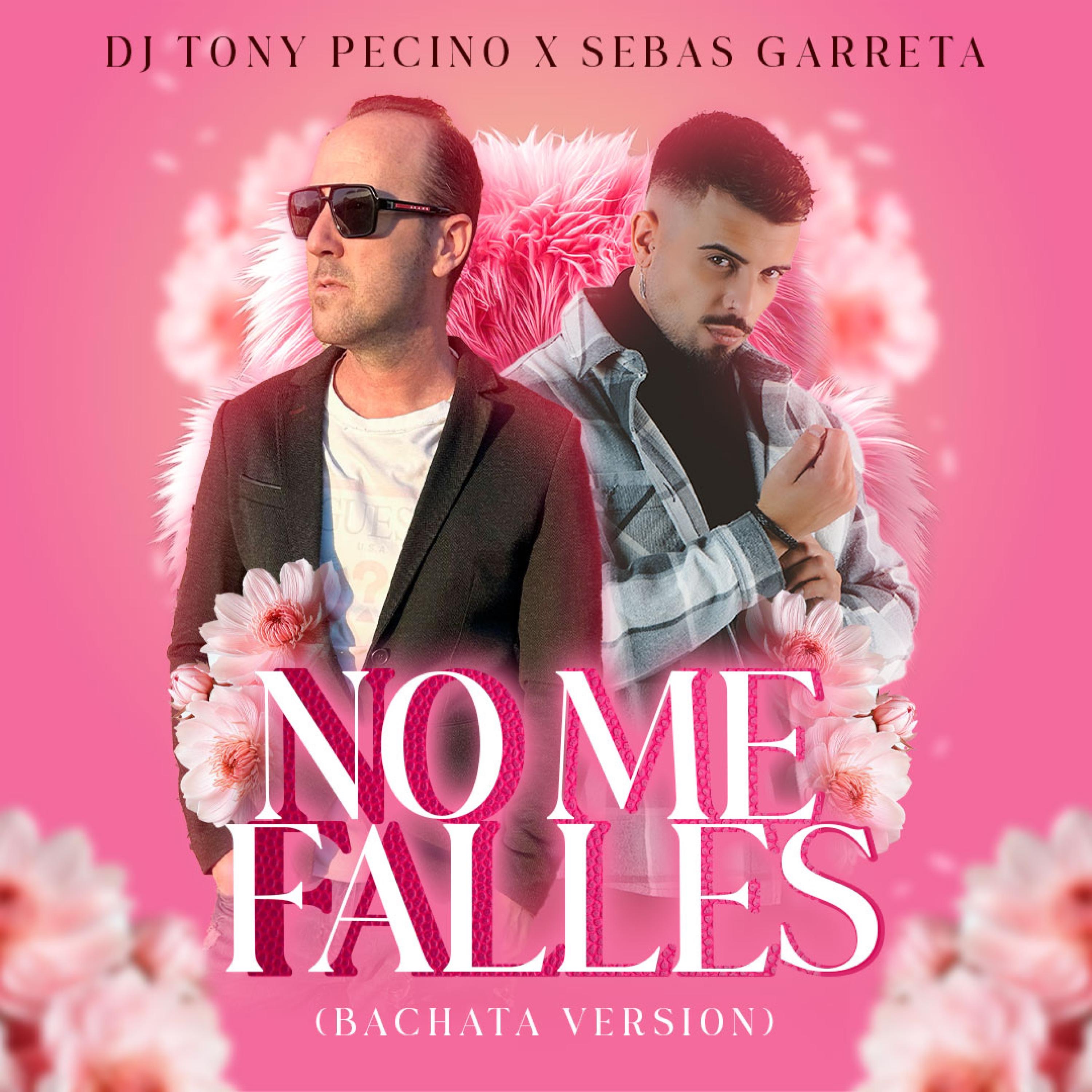 No Me Falles (Bachata Version) - Single