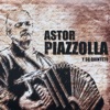 Tanguisimo Tanguisimo Astor Piazzola