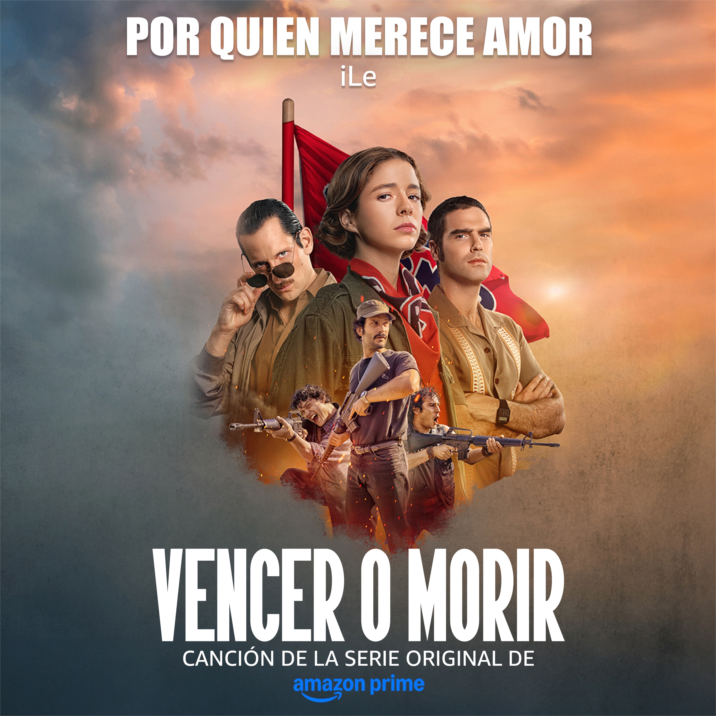 Por Quien Merece Amor (Canción De La Serie Original "Vencer O Morir" De Amazon Prime) - Single
