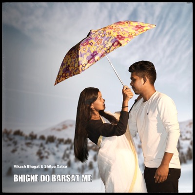 Bhigne Do Barsat Me - Single
