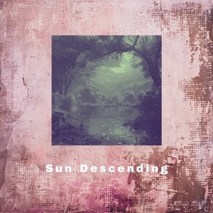 Sun Descending